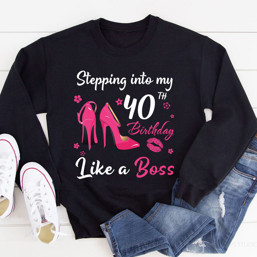 Stepping into my 40th Birthday Like a Boss, 40th birthday unique gifts for woman, 40th birthday ideas, Turning 40 years old cotton shirt