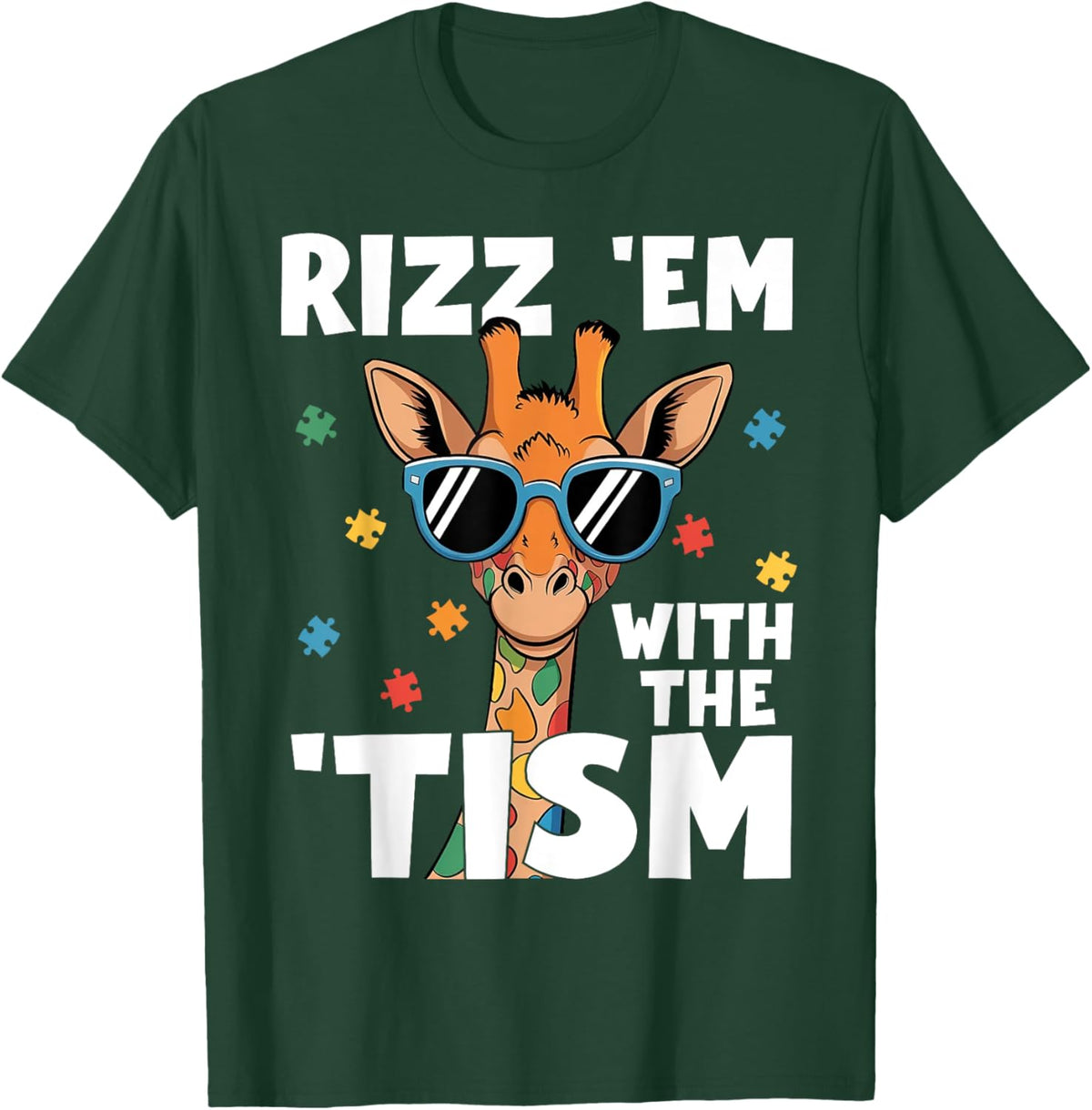 Rizz em with the tism Autism Giraffe Funny Autism Awareness