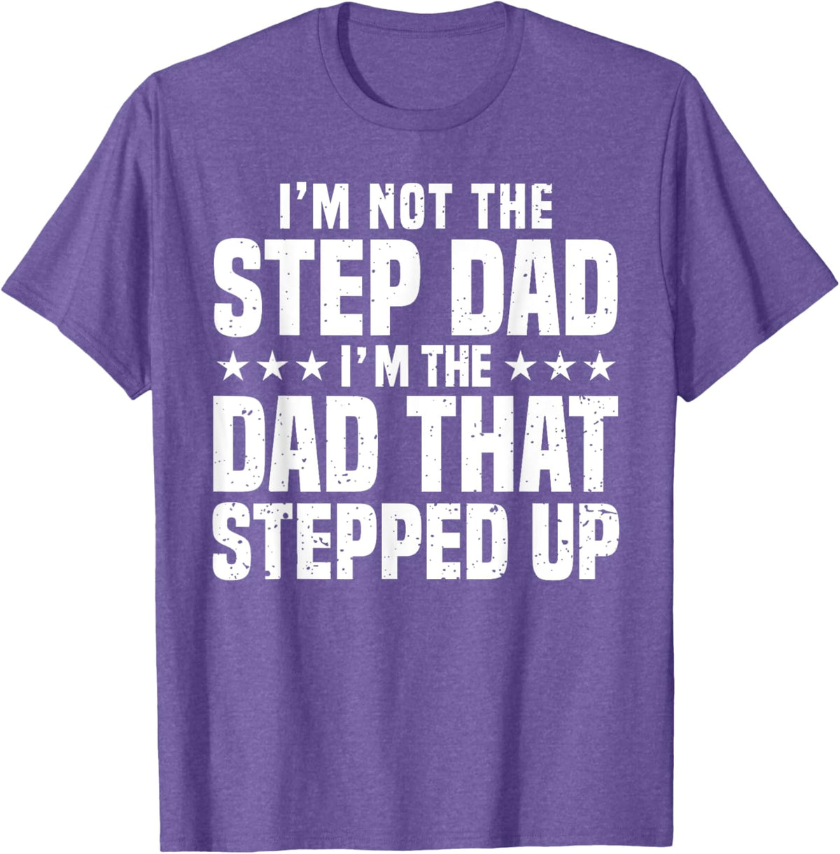 Cool Step Up Dad For Men Father World's Best Stepdad Ever