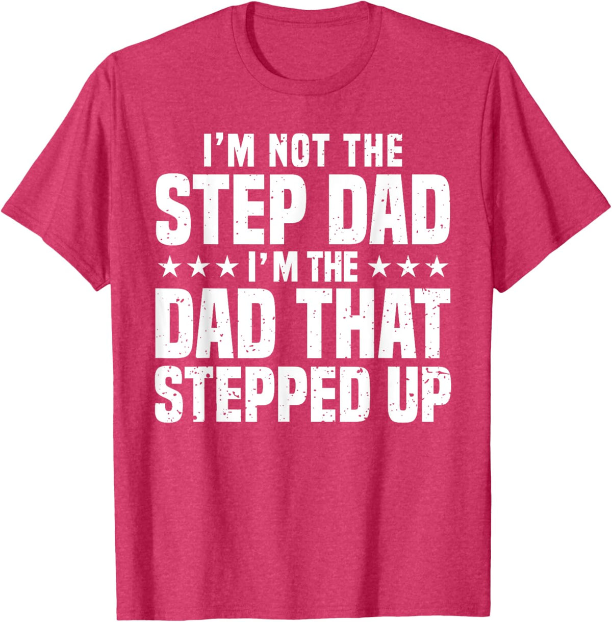 Cool Step Up Dad For Men Father World's Best Stepdad Ever