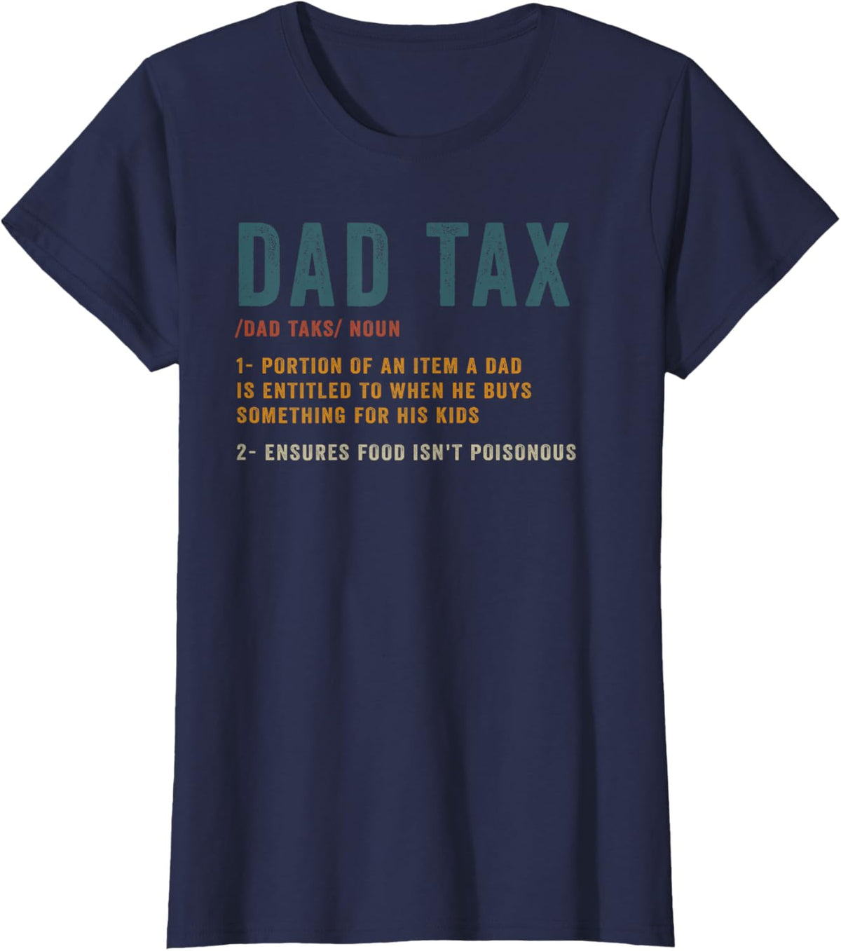 Vintage Dad Tax Definition Men Funny Father's Day