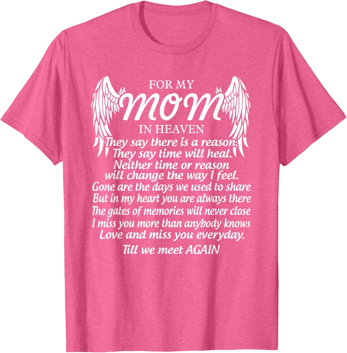 For My Mom In Heaven Love My Mom So Much Missing Mother Day