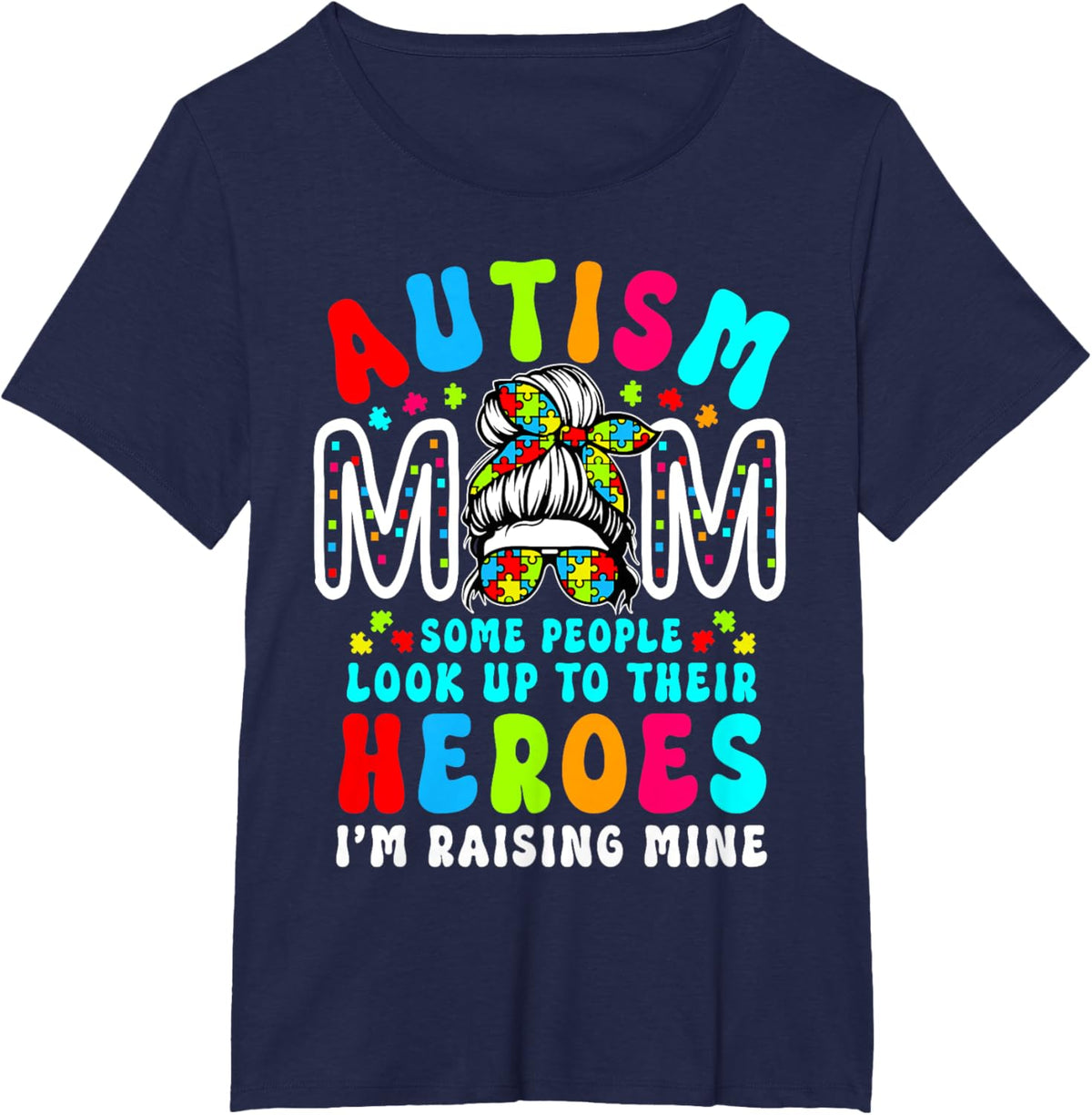 Autism Mom Raising Hero Groovy Messy Bun Autism Awareness