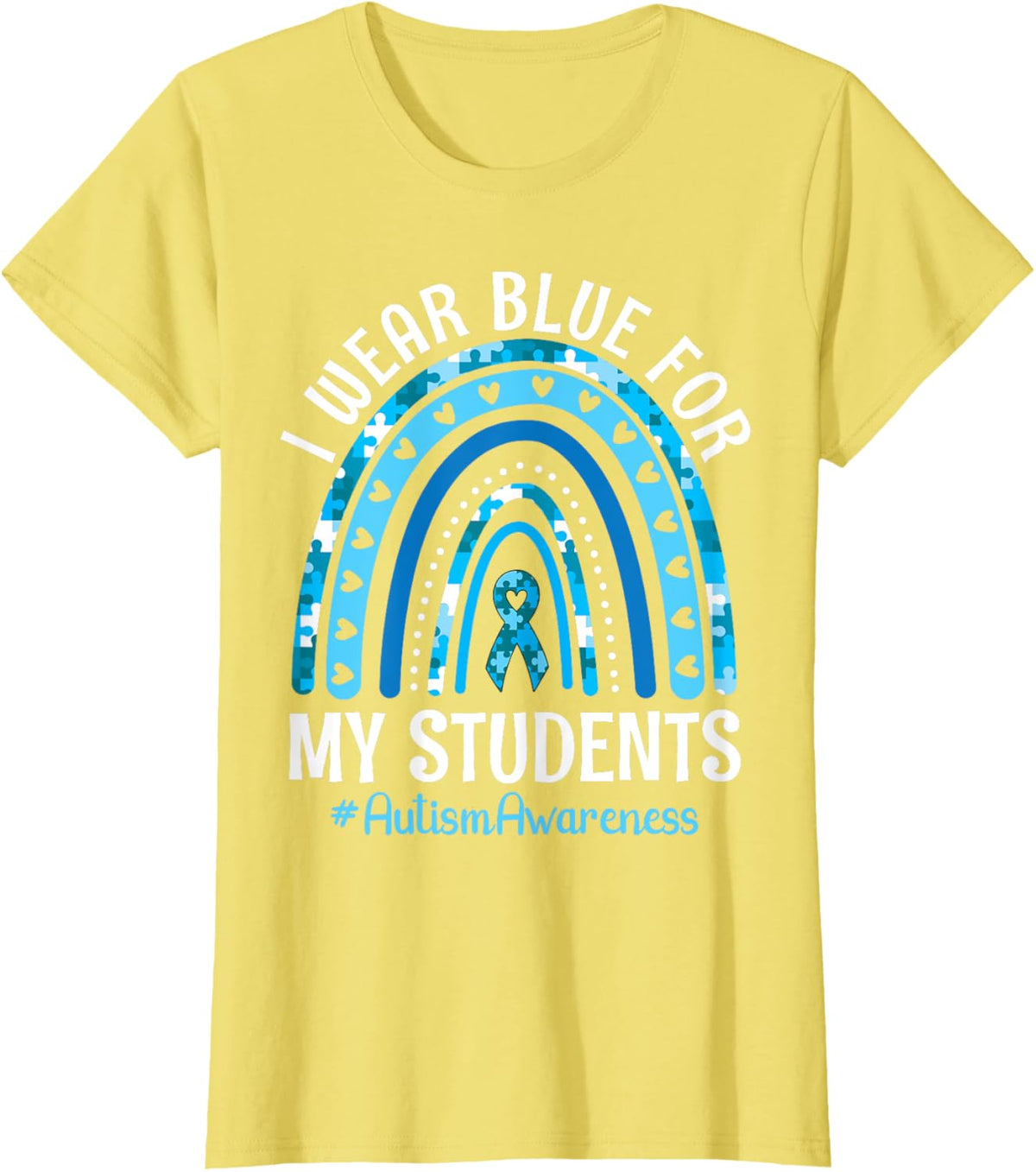 Happy Teacher I Wear Blue For My Students Autism Awareness