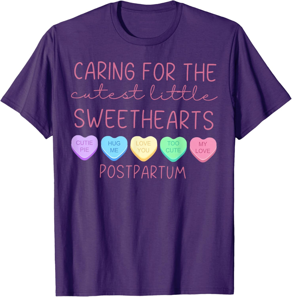 Postpartum Nurse Hearts Candy Valentine's Day Mother Baby