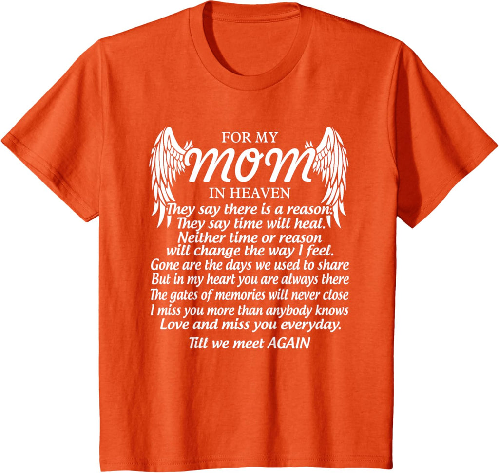 For My Mom In Heaven Love My Mom So Much Missing Mother Day