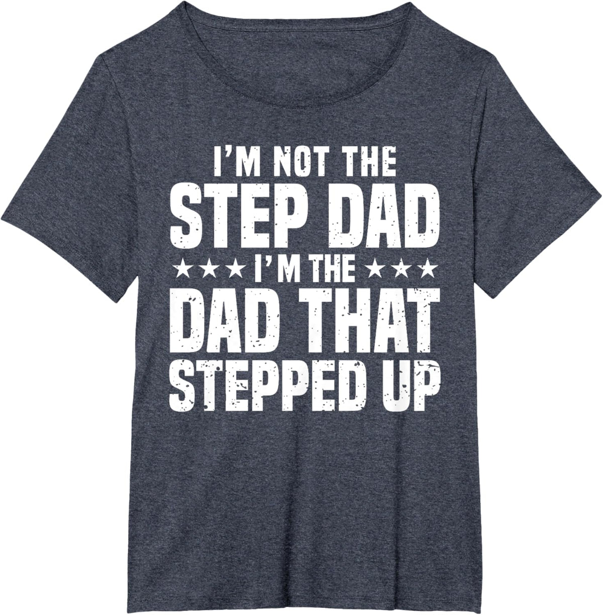 Cool Step Up Dad For Men Father World's Best Stepdad Ever