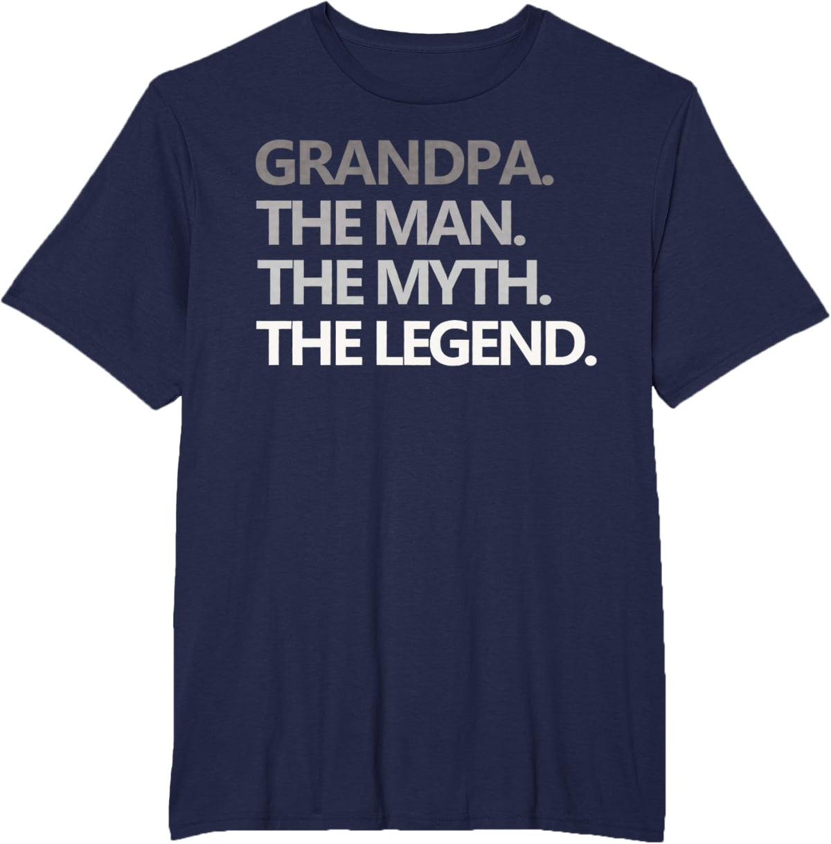 GRANDPA THE MAN THE MYTH THE LEGEND Men Gift Father's Day