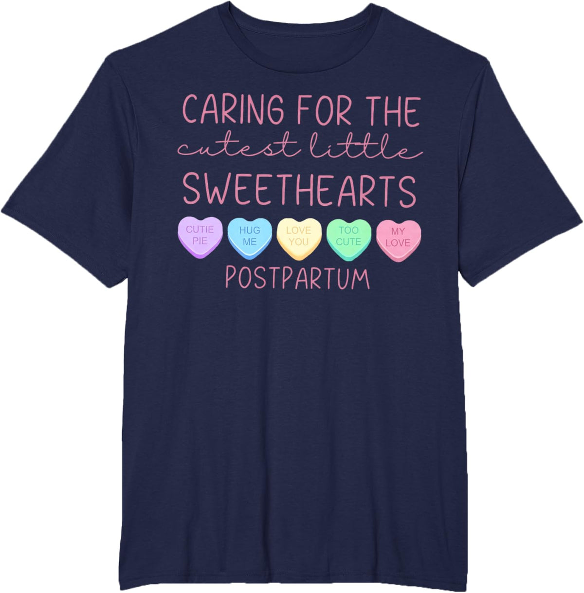 Postpartum Nurse Hearts Candy Valentine's Day Mother Baby