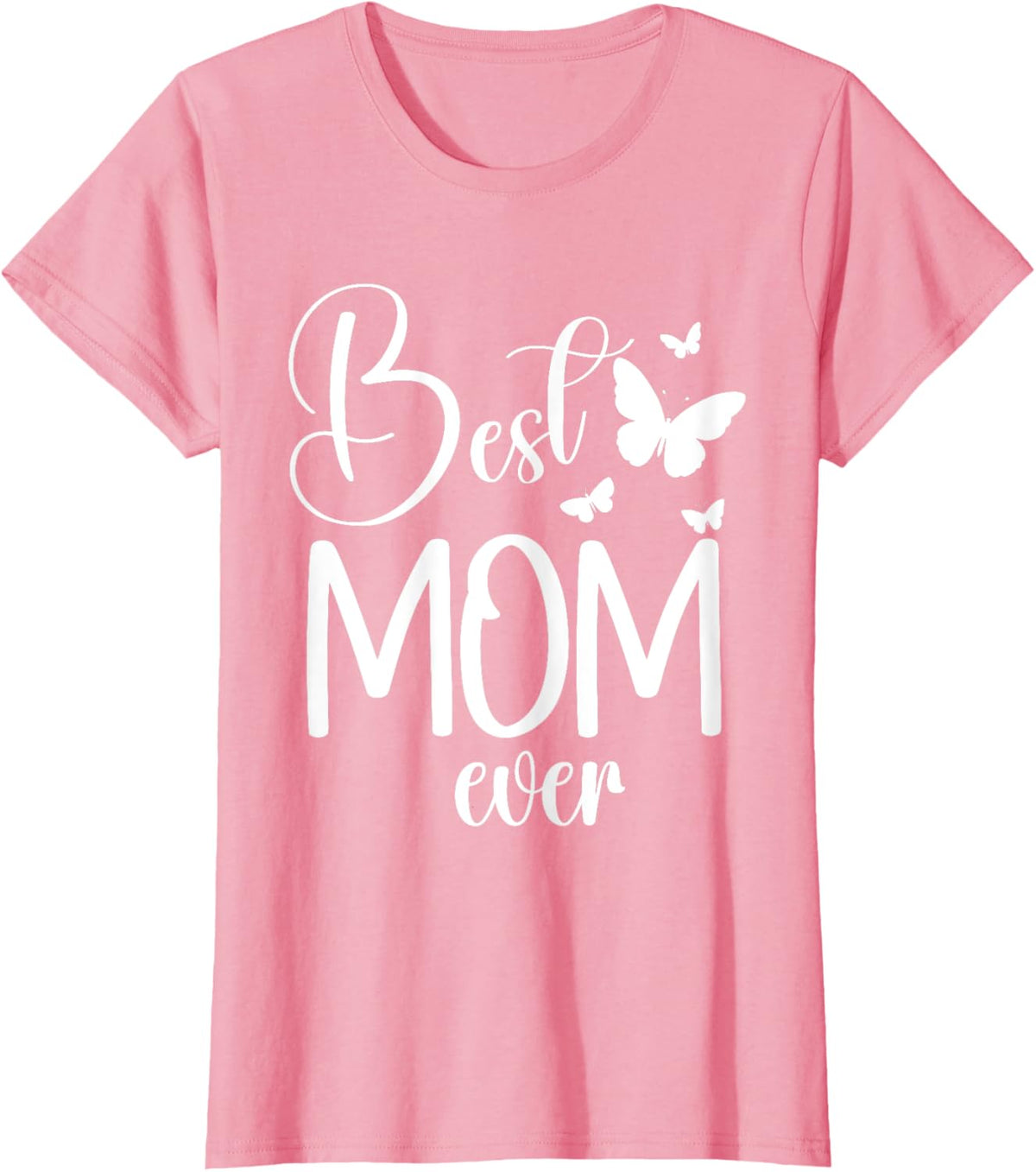 Best Mom Ever Funny Butterfly Mother's Day Women