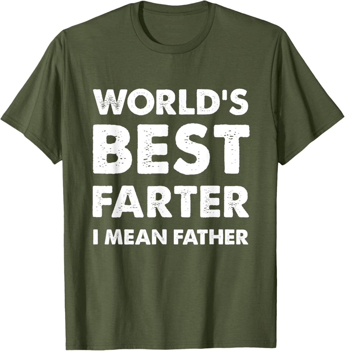 Father's Day Retro Dad World's Best Farter I Mean Father