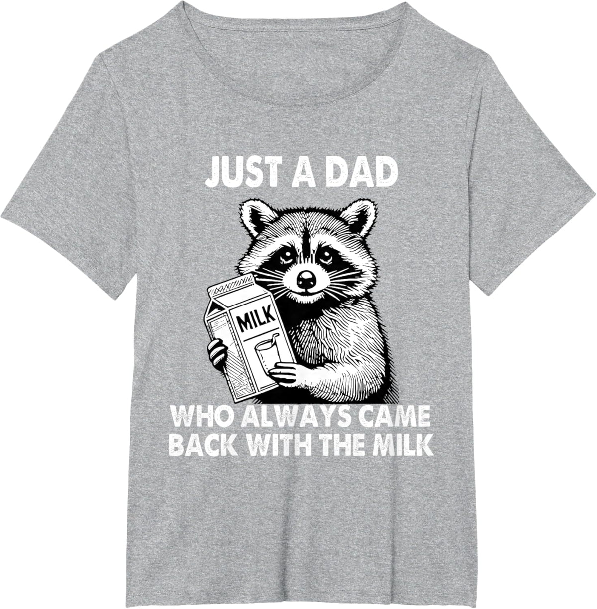 Just a dad who always came back with the milk father's day